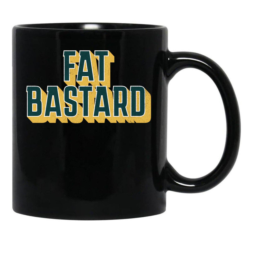 Fat Bastard Dad Funny Mom Funny Black Coffee Mug, Gift Coffee Mug - Black