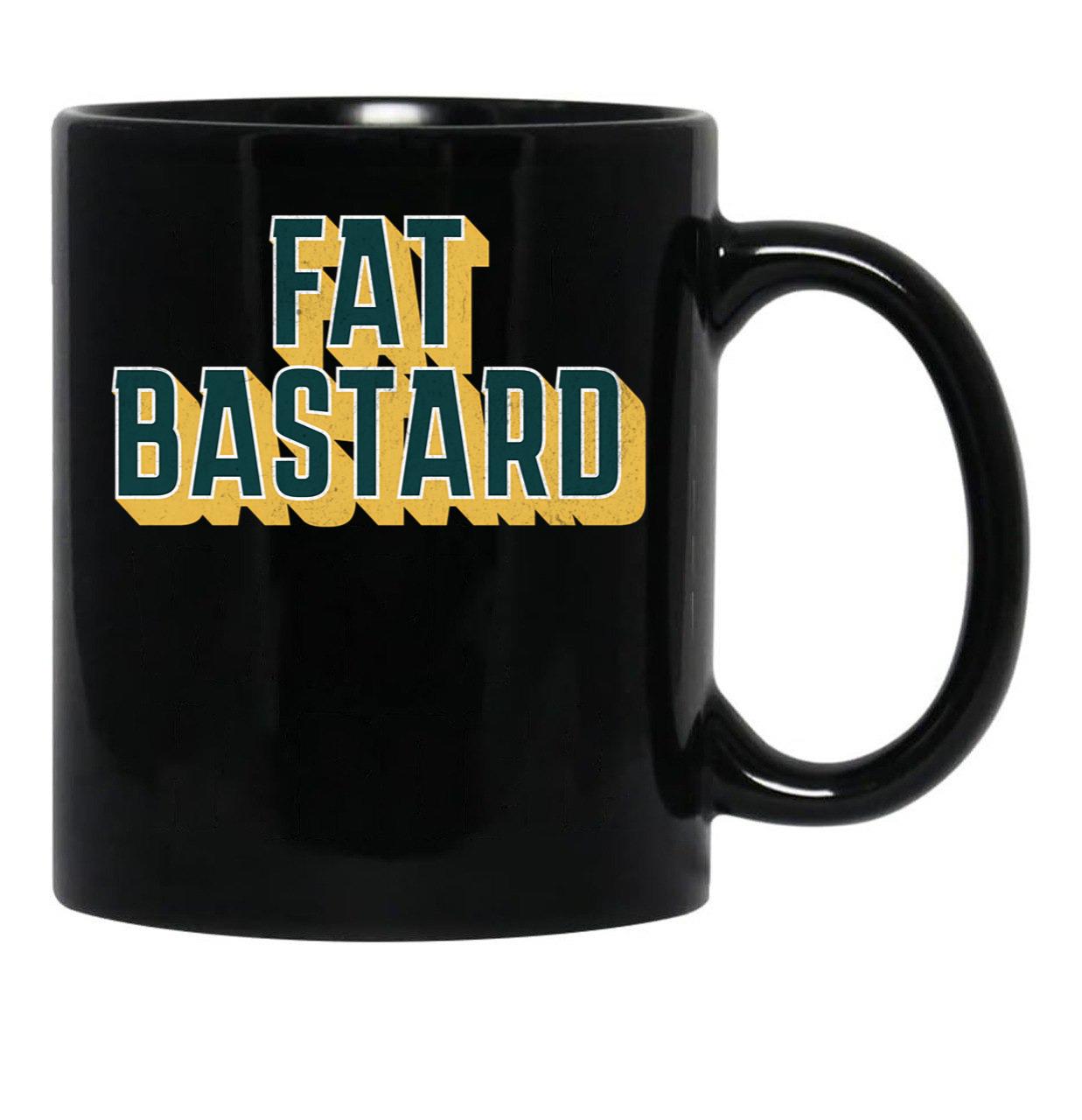Fat Bastard Dad Funny Mom Funny Black Coffee Mug, Gift Coffee Mug - Black