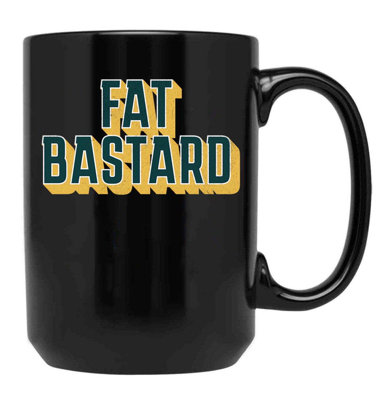 Fat Bastard Dad Funny Mom Funny Black Coffee Mug, Gift Coffee Mug