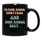 Father Versus Mom Black Coffee Mug, Gift Coffee Mug - Black