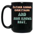 Father Versus Mom Black Coffee Mug, Gift Coffee Mug
