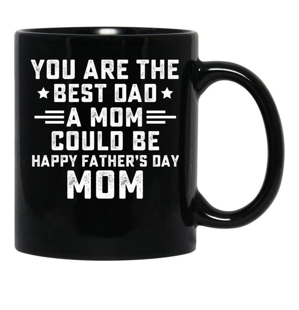 Fathers Day Single Mother Shirt Single Parent Funny Father'S Day Tee Single Mom Black Coffee Mug, Gift Coffee Mug - Black