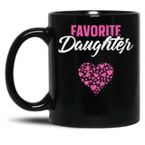 Favorite Daughter Mom Gifts Mother'S Day Gift Best Mom Ever Black Coffee Mug, Gift Coffee Mug - Black