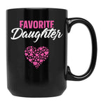 Favorite Daughter Mom Gifts Mother'S Day Gift Best Mom Ever Black Coffee Mug, Gift Coffee Mug