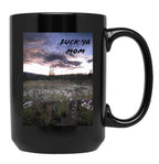Fck Ya Mom Black Coffee Mug, Gift Coffee Mug