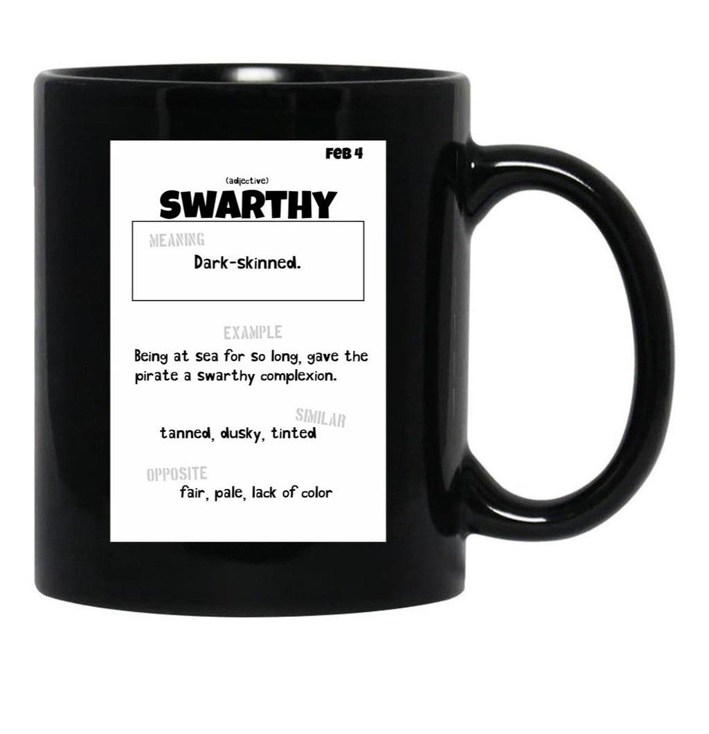 February 4 Swarthy Black Coffee Mug, Gift Coffee Mug - Black