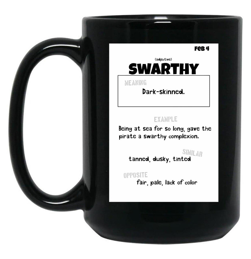 February 4 Swarthy Black Coffee Mug, Gift Coffee Mug