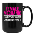 Female Mechanic Funny Women Mechanic Gift T-Shirt Black Coffee Mug, Gift Coffee Mug