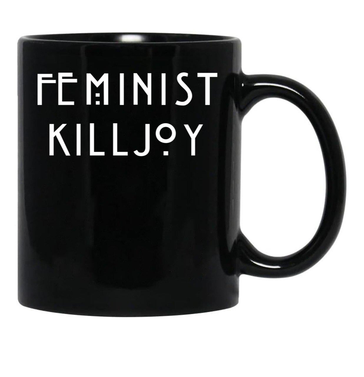 Feminist Killjoy Black Coffee Mug, Gift Coffee Mug - Black