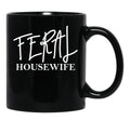 Feral Housewife Black Coffee Mug, Gift Coffee Mug - Black