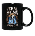 Feral Moms Social Club Black Coffee Mug, Gift Coffee Mug - Black