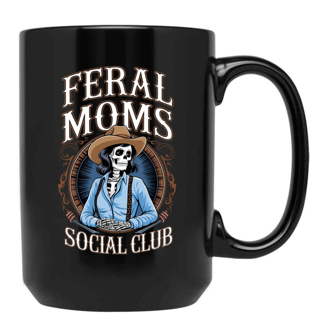 Feral Moms Social Club Black Coffee Mug, Gift Coffee Mug