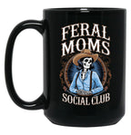 Feral Moms Social Club Black Coffee Mug, Gift Coffee Mug