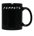 Ferrets Black Coffee Mug, Gift Coffee Mug - Black