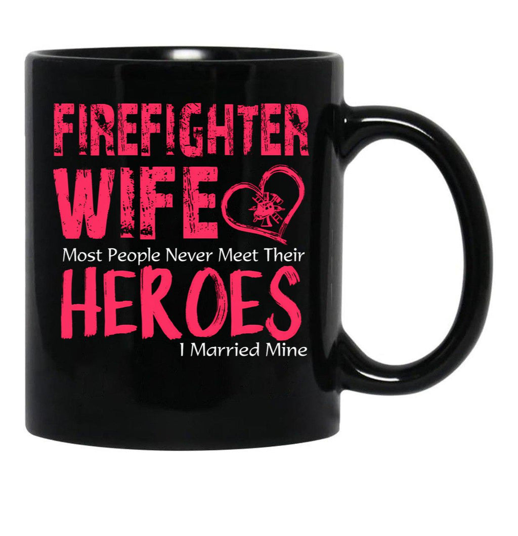 Firefighter Wife Black Coffee Mug, Gift Coffee Mug - Black