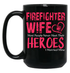 Firefighter Wife Black Coffee Mug, Gift Coffee Mug