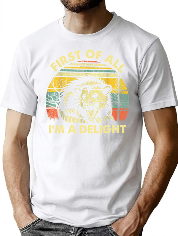 First Of All I'M A Delight T-Shirt for Men & Women, T-Shirts Graphic Tee - White