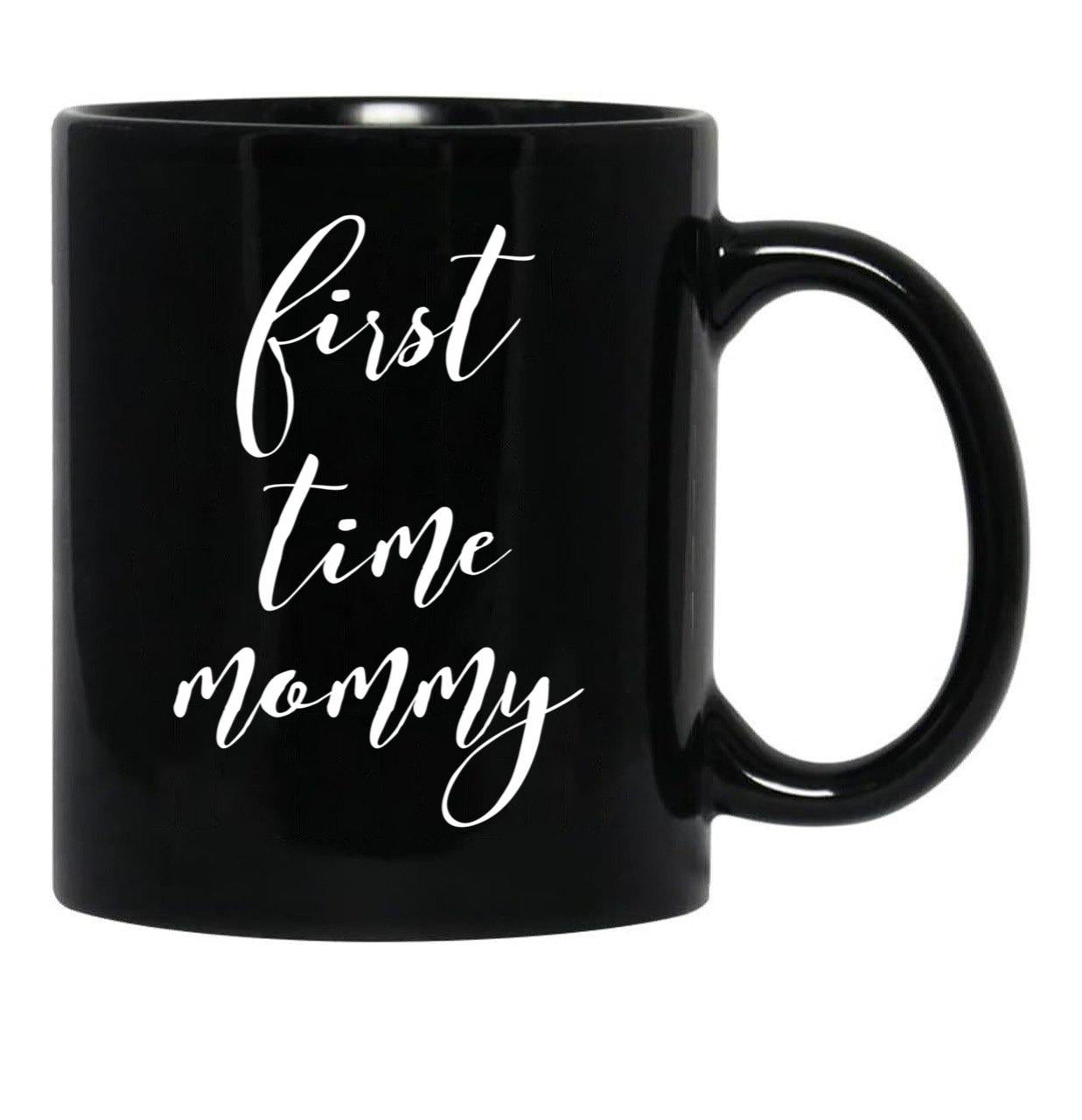 First Time Mommy (3) Black Coffee Mug, Gift Coffee Mug - Black