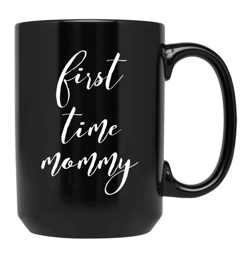 First Time Mommy (3) Black Coffee Mug, Gift Coffee Mug