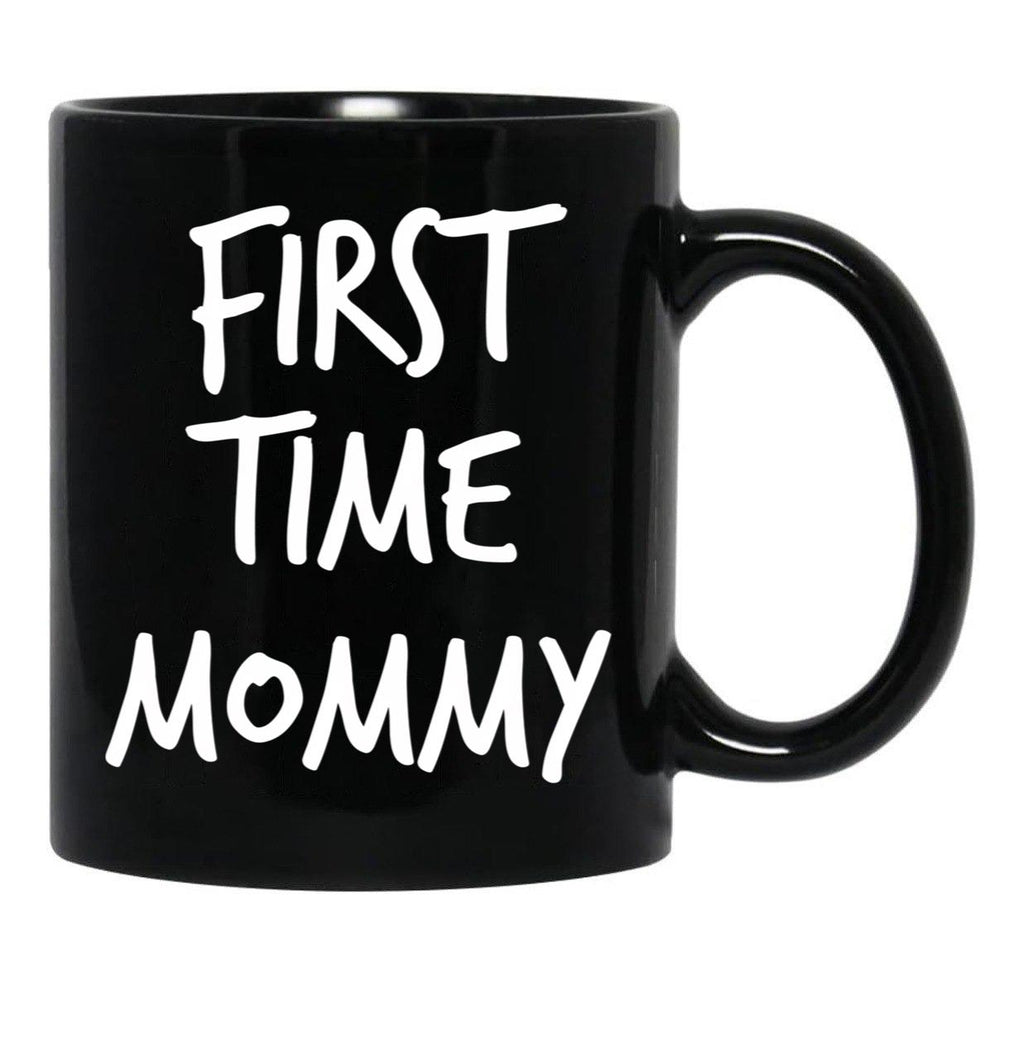 First Time Mommy (4) Black Coffee Mug, Gift Coffee Mug - Black