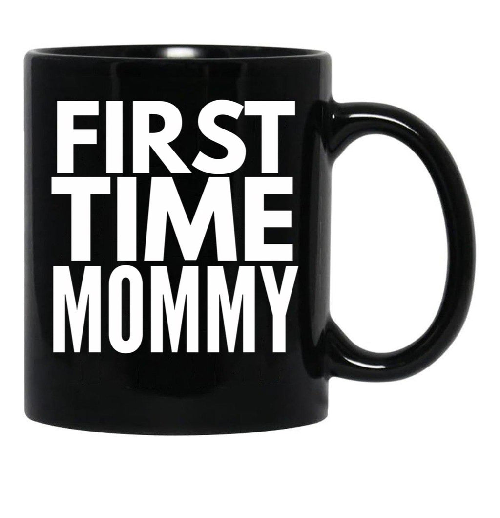 First Time Mommy (6) Black Coffee Mug, Gift Coffee Mug - Black