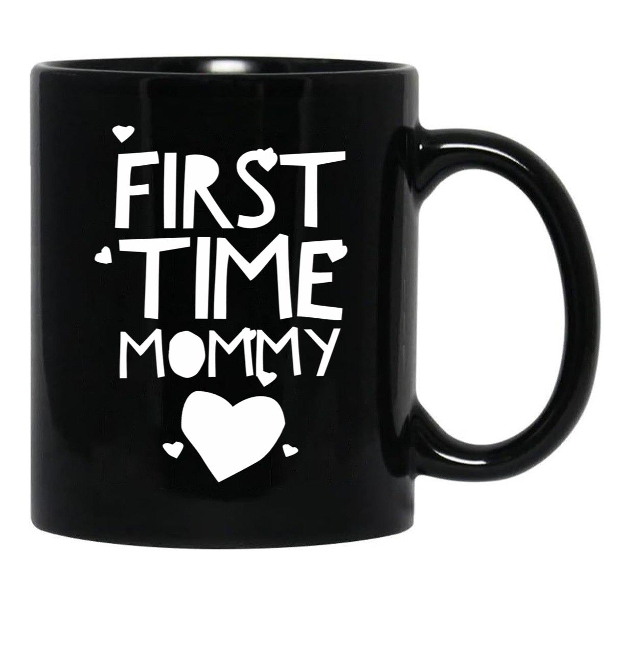 First Time Mommy (8) Black Coffee Mug, Gift Coffee Mug - Black