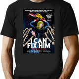 Fix Him T-Shirt for Men & Women, T-Shirts Graphic Tee - Black
