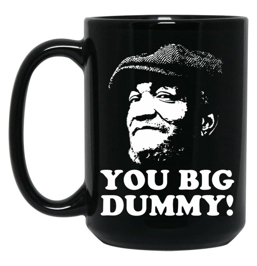 Fred Sandford - You Big Dummy Black Coffee Mug, Gift Coffee Mug