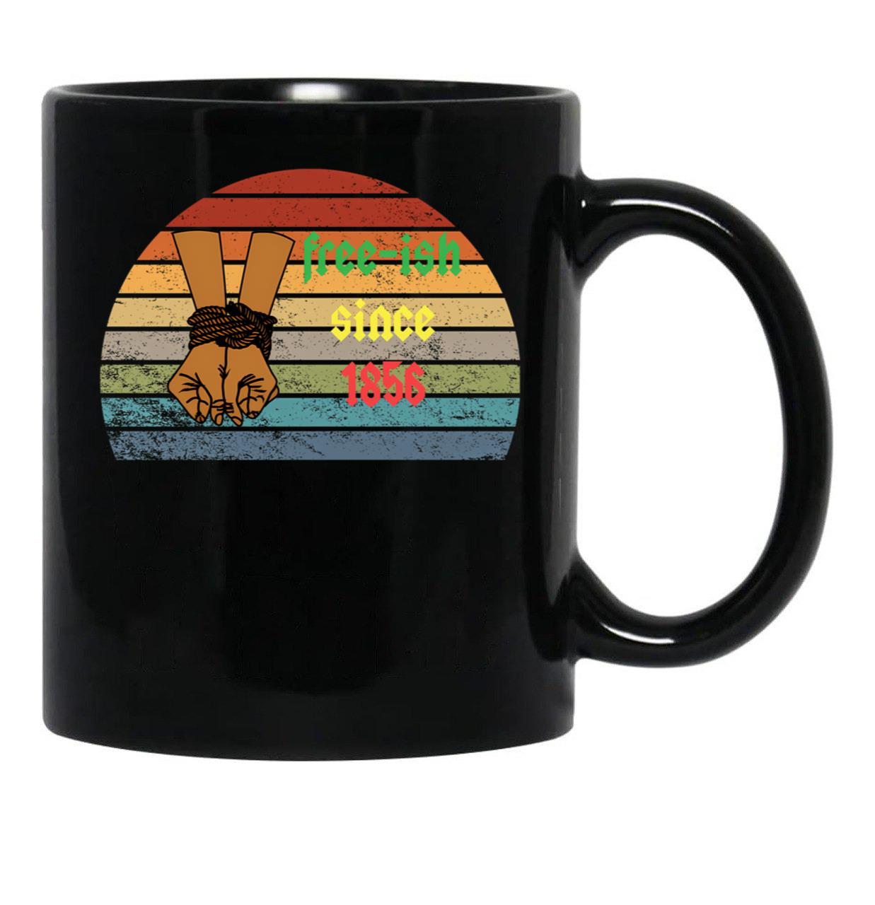 Free-Ish Since 1865 Black History Pride For African American Black Coffee Mug - Black