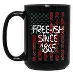 Free-Ish Since 1865 Juneteenth Day Flag Black Pride Gift Mug Black Coffee Mug