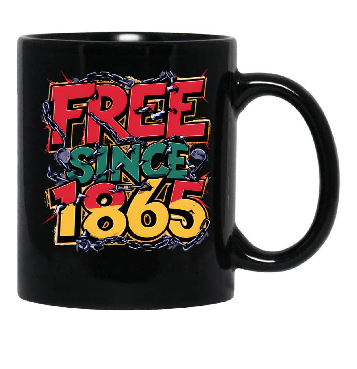 Free-Ish Since 1865 Juneteenth Day (1) Black Coffee Mug - Black