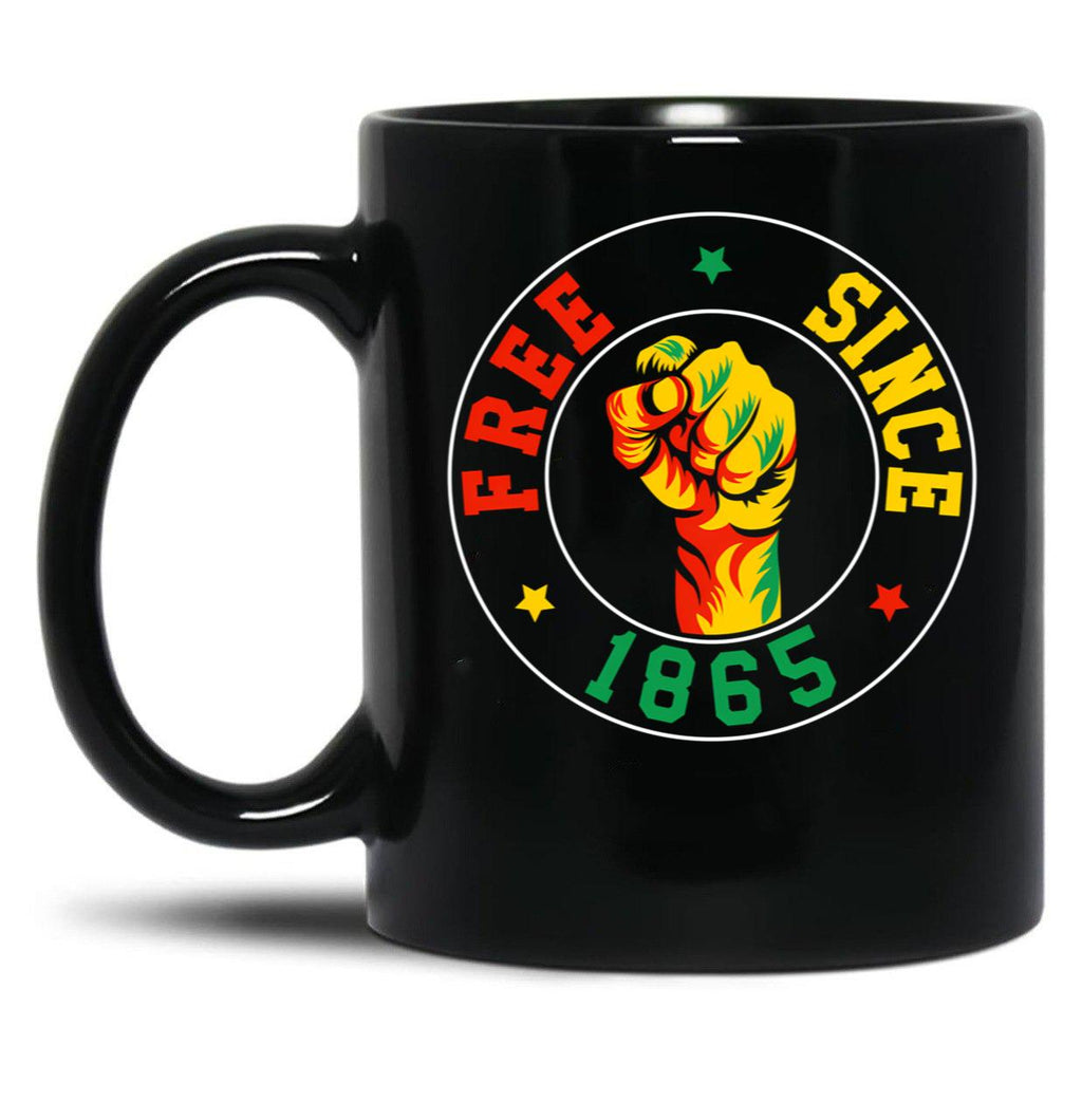 Free Since 1865 Juneteenth Black History Freedom Afrocentric Black Coffee Mug
