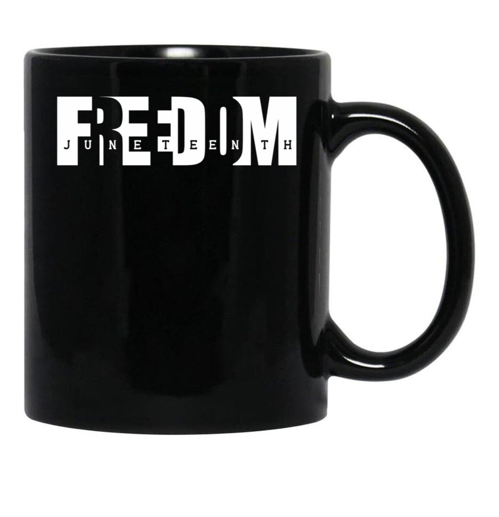 Freedom Juneteenth Mug Black History Mug Freeish Mug Since 1865 Mug Juneteenth Mug Melanin Mug Juneteenth 1865 (1) Black Coffee Mug - Black