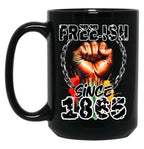 Freeish Since 1865 - Juneteenth Celebration Mug Black Coffee Mug