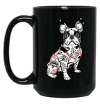 French Bulldog - Bad To The Bone Black Coffee Mug, Gift Coffee Mug