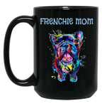 French Bulldog - French Mom Black Coffee Mug, Gift Coffee Mug