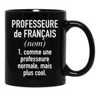 French Teacher (Female) - In French Language Black Coffee Mug, Gift Coffee Mug - Black