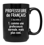 French Teacher (Female) - In French Language Black Coffee Mug, Gift Coffee Mug