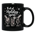 Full Of Holiday Spirit Black Coffee Mug, Gift Coffee Mug - Black