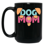 Full Time Dog Mom Funny Black Coffee Mug, Gift Coffee Mug