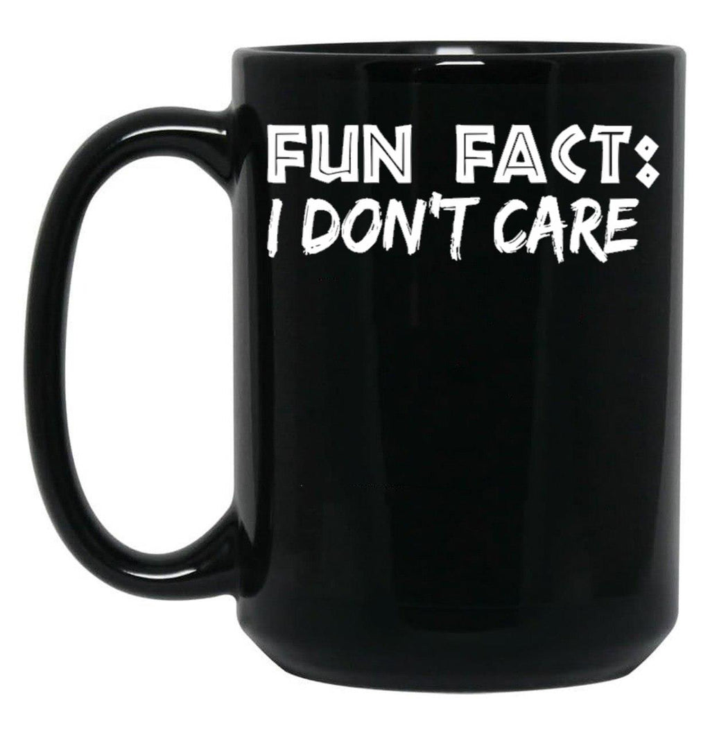 Fun Fact I Don'T Care Funny Mom And Dad Gift Black Coffee Mug, Gift Coffee Mug