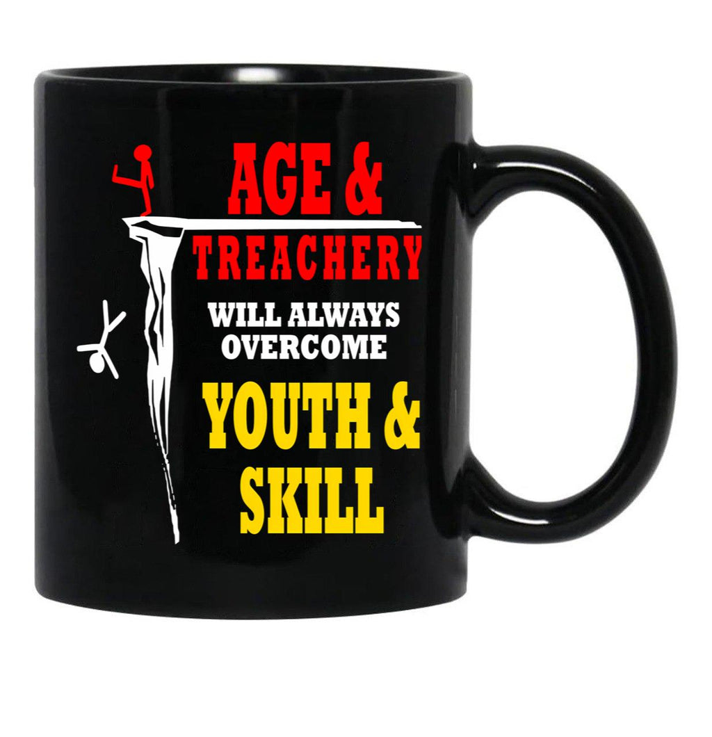 Funny Age And Treachery Will Always Overcome Youth And Skill Black Coffee Mug, Gift Coffee Mug - Black