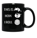 Funny Armadillo This Is How I Roll Cute Animal Pose Design Black Coffee Mug, Gift Coffee Mug - Black