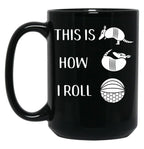 Funny Armadillo This Is How I Roll Cute Animal Pose Design Black Coffee Mug, Gift Coffee Mug