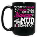 Funny Atv Girl Makeup To Mud Gift Quad Bike Women And Ladies Black Coffee Mug, Gift Coffee Mug