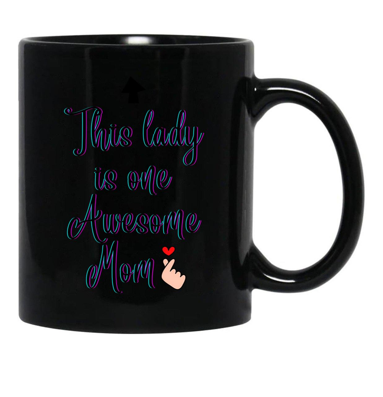 Funny Awesome Mom Black Coffee Mug, Gift Coffee Mug - Black