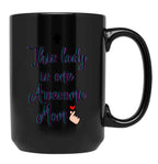 Funny Awesome Mom Black Coffee Mug, Gift Coffee Mug