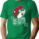 Funny BUC Around and Find Out Premium Heavyweight Cotton T-Shirt - Green