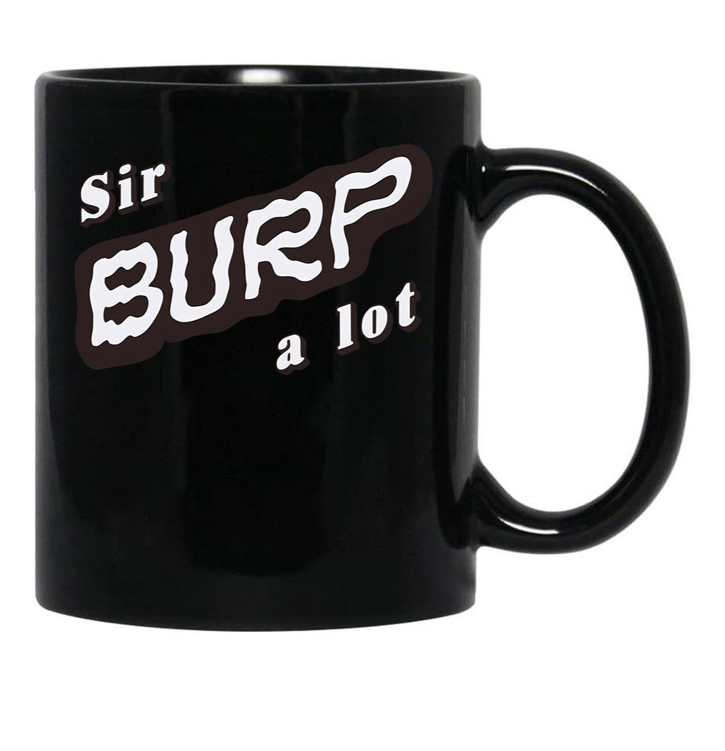 Funny Baby Burper Sir Burp A Lot Black Coffee Mug, Gift Coffee Mug - Black