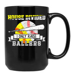 Funny Baseballoftball Divided House Ball Mom Black Coffee Mug, Gift Coffee Mug